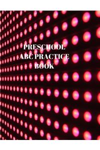 Preschool ABC Practice Book