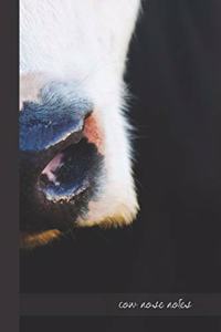 Cow Nose Notes