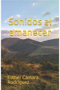 Sonidos al amanecer