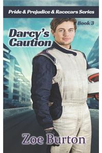Darcy's Caution