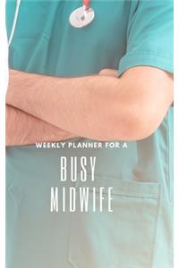 Weekly Planner for A Busy Midwife