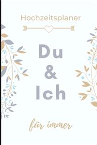 Hochzeitsplaner Du & Ich Für Immer