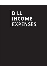 Bill Income Expenses