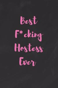 Best F*cking Hostess Ever