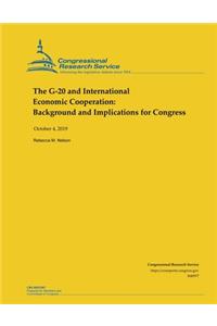 The G-20 and International Economic Cooperation