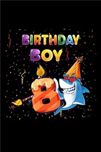 Birthday Boy 8