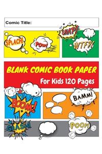 Blank Comic Book Paper 120 Pages For Kids 7.5x9.25 inch