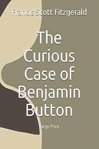 The Curious Case of Benjamin Button