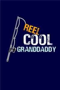 Reel Cool Granddaddy