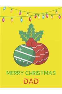 Merry Christmas Dad - Christmas Gift For Dad Journal/Notebook