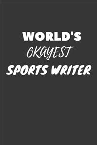 World's Okayest Sports Writer Notebook