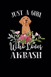 Just a Girl Who Loves Akbash