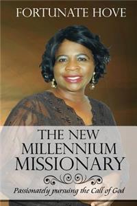 The New Millennium Missionary