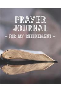 Prayer Journal For My Retirement