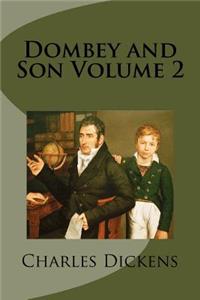 Dombey and Son Volume 2