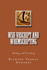 WSH VBScript and WbemScripting