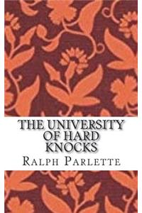 The University of Hard Knocks