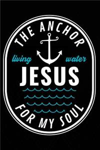 The Anchor for My Soul