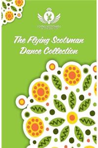 The Flying Scotsman Dance Collection, Vol. 1