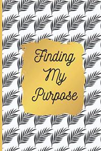 Finding My Purpose