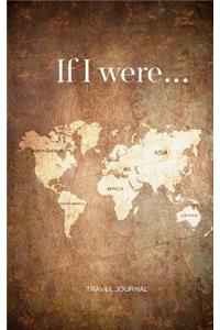 If I Were...