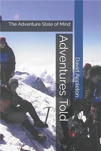Adventures Told
