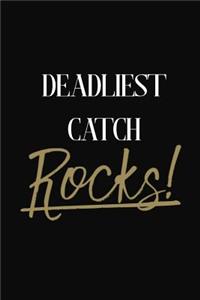 Deadliest Catch Rocks!
