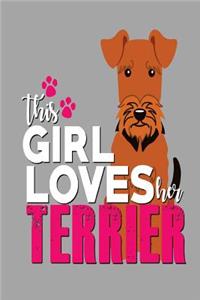 This Girl Loves Her Terrier