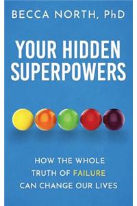 Your Hidden Superpowers