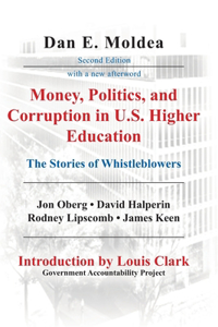 Money, Politics, and Corruption in U.S. Higher Education