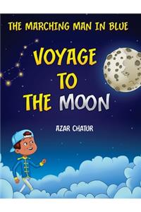 Marching Man in Blue: Voyage to the Moon