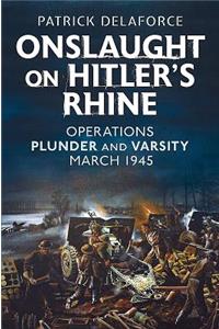 Onslaught on Hitler's Rhine