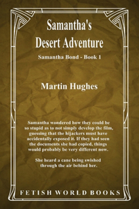Samantha's Desert Adventure