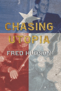 Chasing Utopia