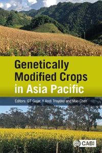 Genetically Modified Crops in Asia Pacific