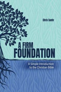 A Firm Foundation