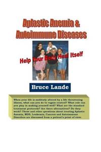 Aplastic Anemia & Autoimmune Diseases