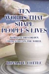 Ten Words That Shape People's Lives