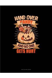 Hand Over the Candy and No One Gets Hurt: Two Column Ledger