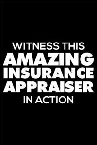 Witness This Amazing Insurance Appraiser in Action