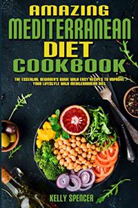 Amazing Mediterranean Diet Cookbook