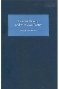 Seamus Heaney and Medieval Poetry