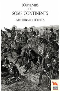 Souvenirs of Some Continents