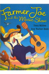 Farmer Joe and the Music Show