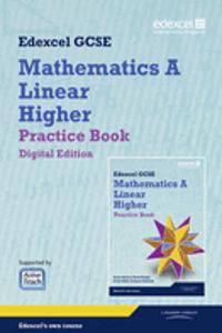 GCSE Mathematics Edexcel 2010: Spec A Higher Practice Book Digital Edition