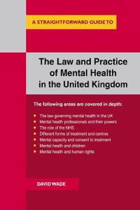 Law And Practice Of Mental Health In The Uk