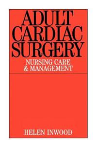 Adult Cardiac Surgery