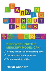 Learning Without Tears: The Mercury Model