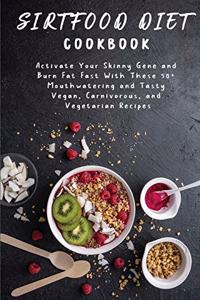 Sirtfood Diet Cookbook