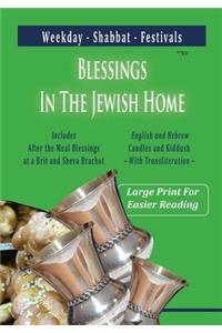 Blessings In The Jewish Home